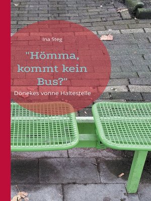 cover image of "Hömma, kommt kein Bus?"
